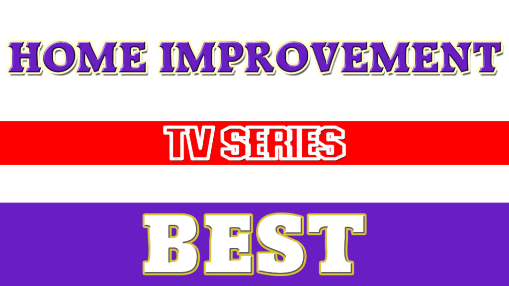 the-best-home-improvement-(tv-series)